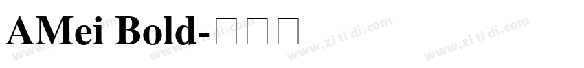 AMei Bold字体转换